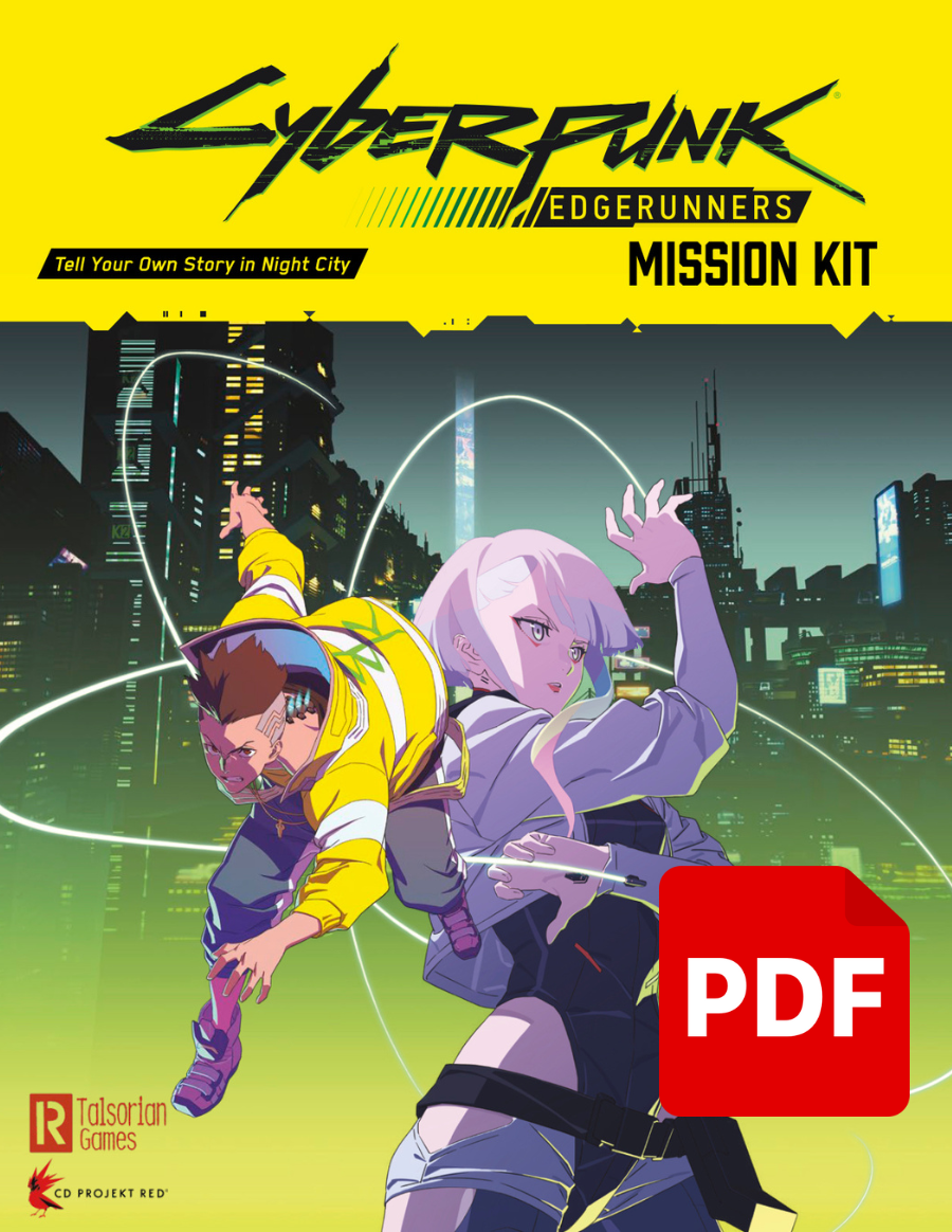 Cyberpunk: Edgerunners Mission Kit (Digital PDF) - R.Talsorian