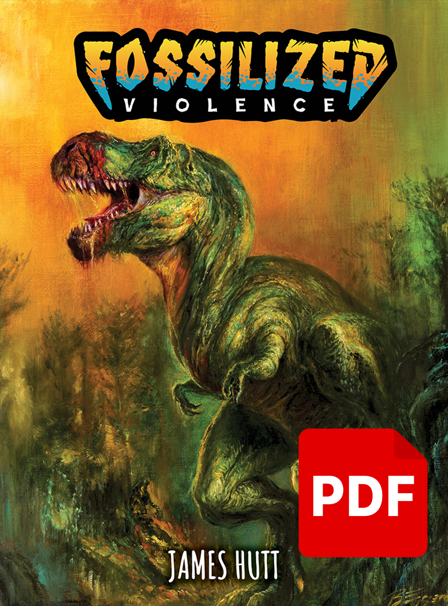 Fossilized Violence (Digital PDF)